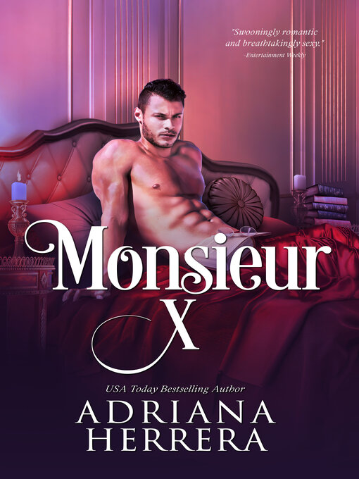 Title details for Monsieur X by Adriana Herrera - Wait list